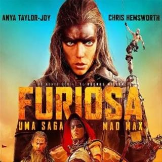 Furiosa - Uma Saga Mad Max